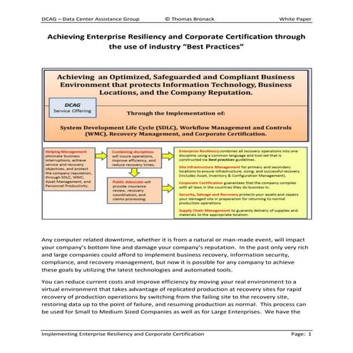 Achieving enterprise resiliency and corporate certification through the use o...