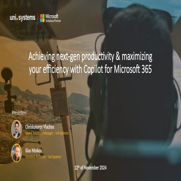 Achieving next-gen productivity & maximizing your efficiency with Copilot for...