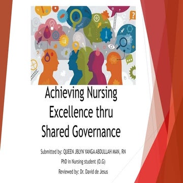 Achieving Nursing Excellence thru Shared Governance