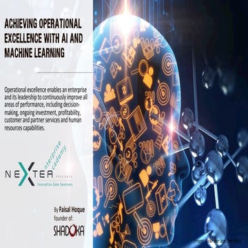 Achieving Operational Excellence With AI And Machine Learning