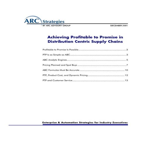 Achieving profitable to promise in distribution centric supply chain