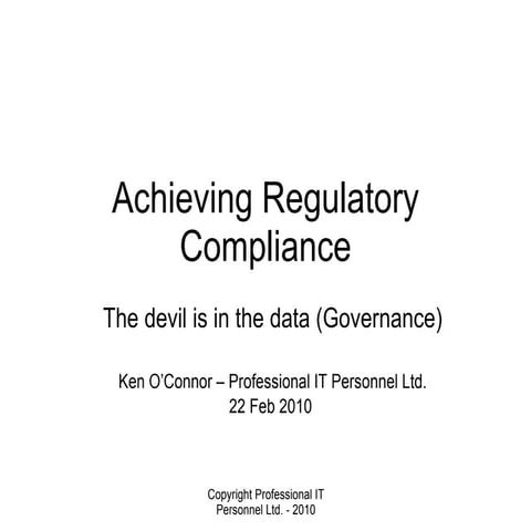 Achieving Regulatory Compliance   The Devil Is In The Data Governance V2