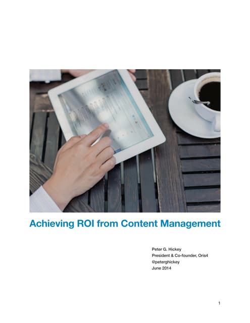 Achieving roi from content management