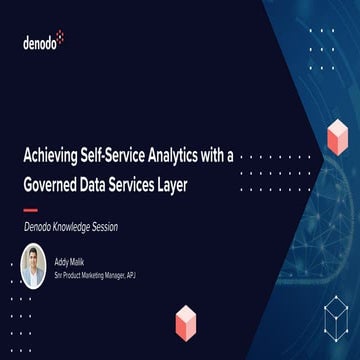 Achieving Self-Service Analytics with a Governed Data Services Layer | PDF