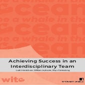 Achieving Success in an Interdisciplinary Team