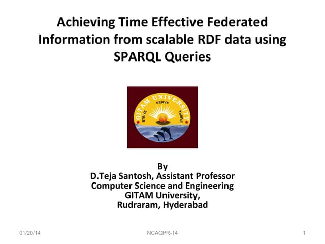 Achieving time effective federated information from scalable rdf data using s...