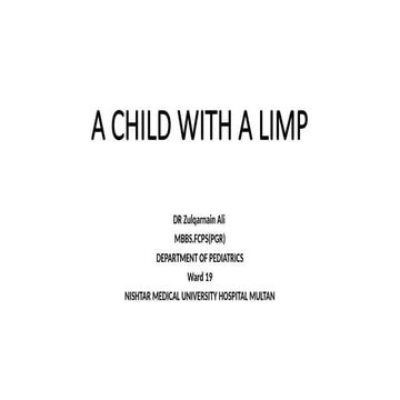 A CHILD WITH A LIMP (limping child).pptx