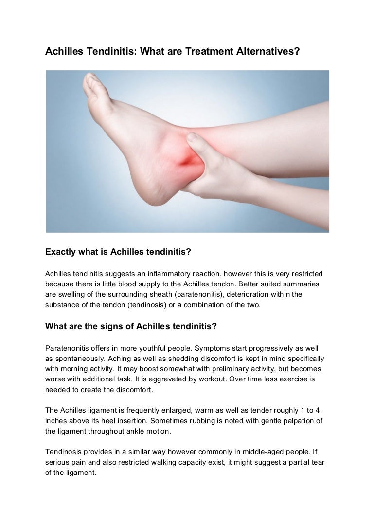 Achilles tendinitis what are treatment 