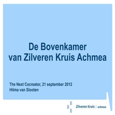 Achmea online community De Bovenkamer