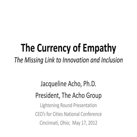 The Currency of Empathy — The Missing Link to Innovation and Inclusion