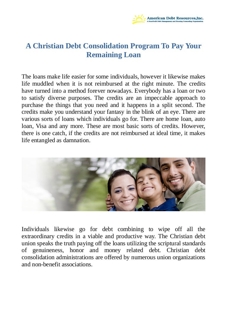 A Christian Debt Consolidation Program To Pay Your Remaining Loan