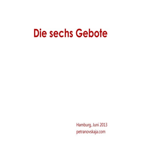Sechs Gebote