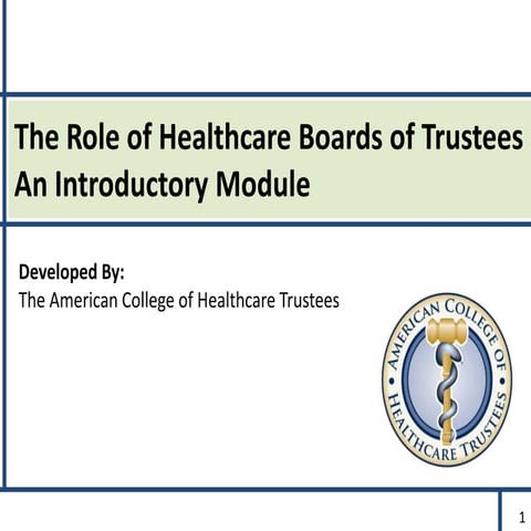 Acht the role of hospital board members