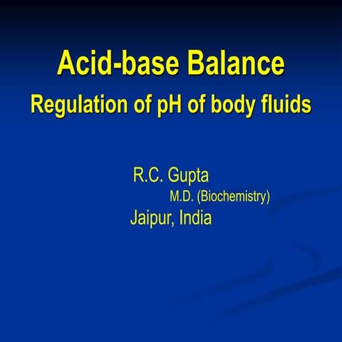 Acid base balance - Regulation of pH of body fluids