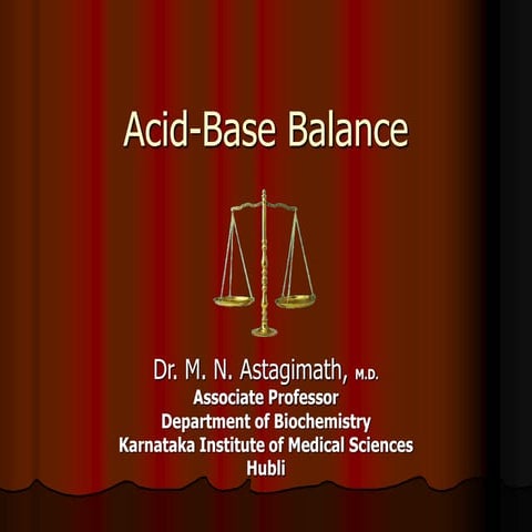 Acid Base Balance - Biochemistry of human homeostasis