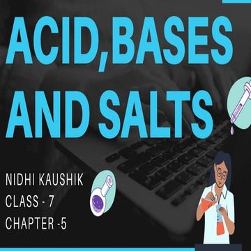 Acid and bases and salts