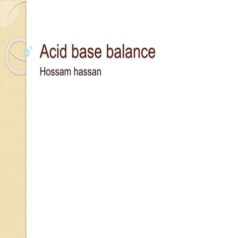 PRESENT: Acid base balance hossam (1).ppt