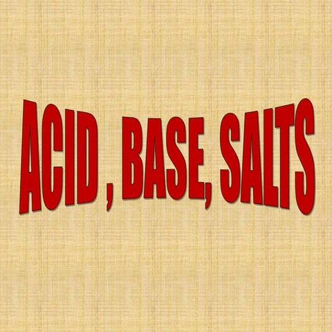 Acid bases and salts