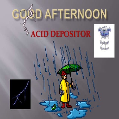 Acid deposition