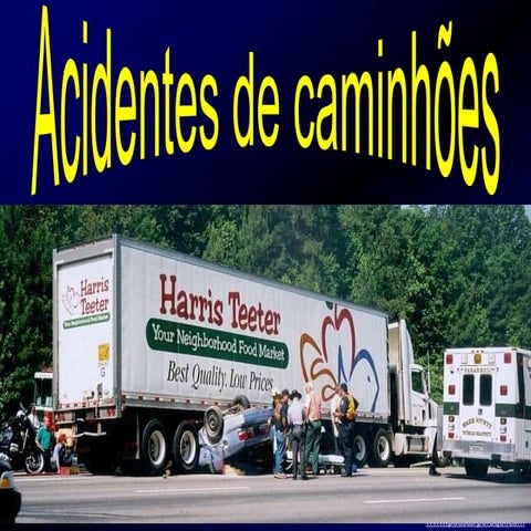 Acidentes com caminhões