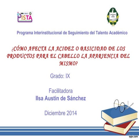 Acidez o basicidad Ilsa Austin de Sánchez 