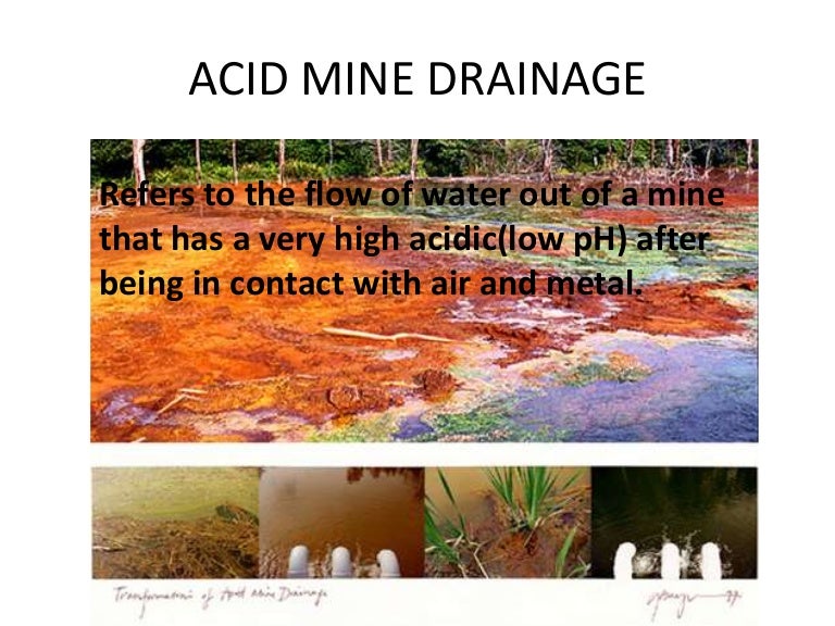 Acid mine drainage occurrence and its remediation