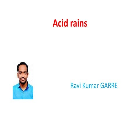 Acid rains