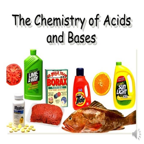 Acids and Bases description definition properties and reactions