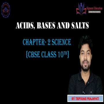 ACIDS, BASES AND SALTS BY TRIPURARI PRAJAPATI.pptx