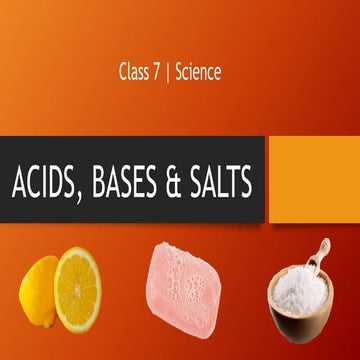 Acids, bases and Salts