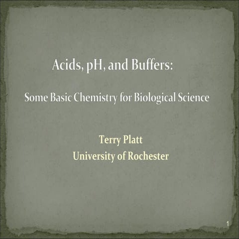 Acids, Ph and Buffers