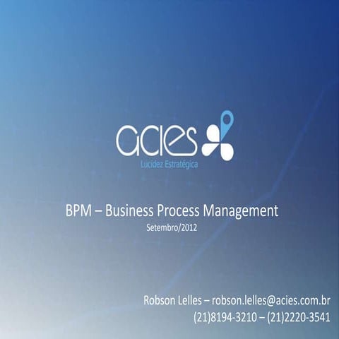 Acies   Bpm Consultoria 20120910 Rl