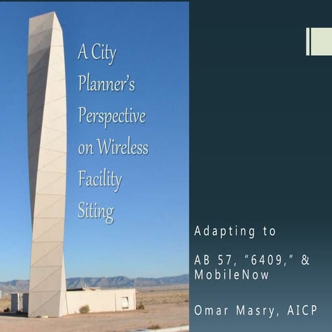 A City Planner’s Perspective on Wireless Facility Siting in California