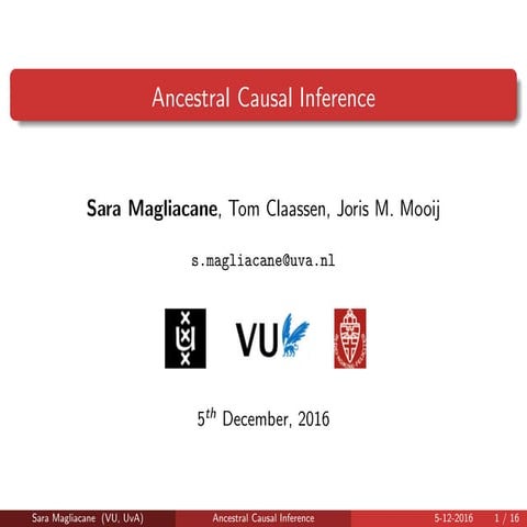 Ancestral Causal Inference - WIML 2016 @ NIPS