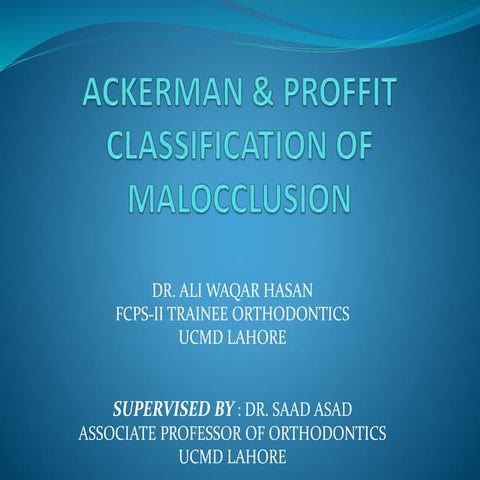 Ackerman & proffit classification of malocclusion