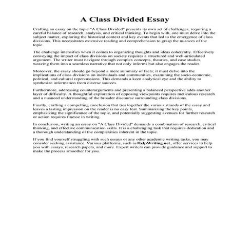 A Class Divided Essay.  A class divided summary. Summary: A Class Divide. 202...
