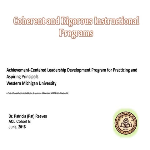 Coherent and Rigoreous Instructional Programs