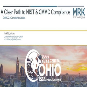 A Clear Path to NIST & CMMC Compliance_ISSA.pptx