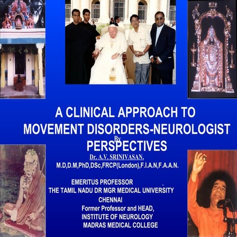 A clinical approach to movement disorders neurologist perspectives | PPT