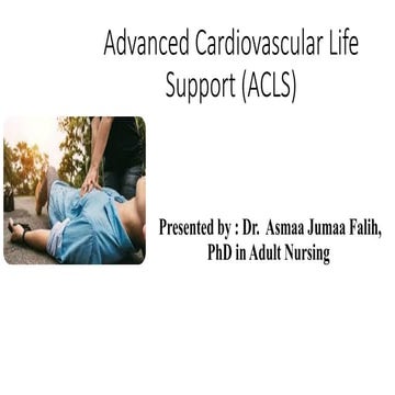 Advanced Cardiac Life Support ACLS lecture