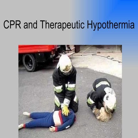 ACLS/ Theraputic Hypothermia presentation