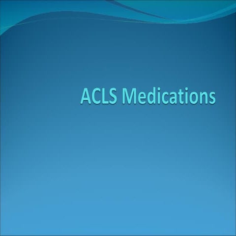 Acls medications