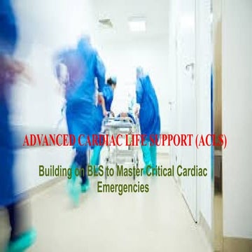 ADVANCED CARDIAC LIFE SUPPORT FOR NURSING STUDENTS.