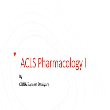 ACLS PHARMACOLOGY 1 FOR ACLS SITUATION.pptx