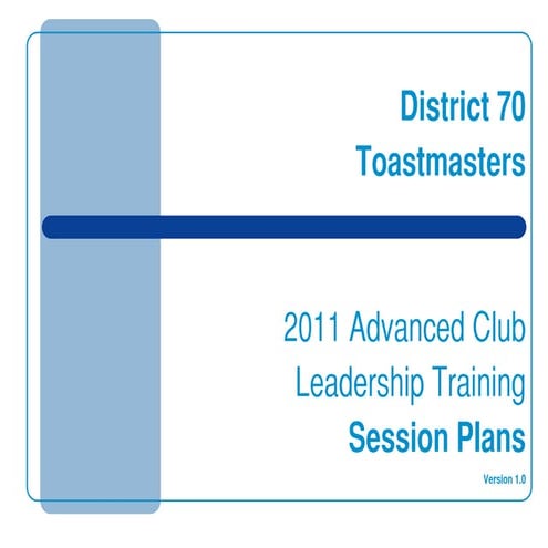 Advanced Club Leadership Training 2011 Session Plan