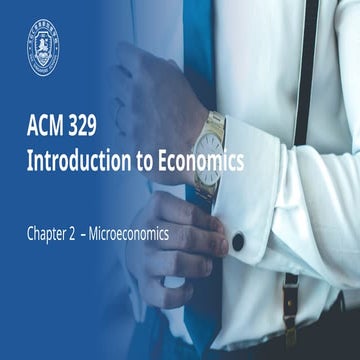 ACM329 IECO Chapter 2 - Microeconomics.pptx