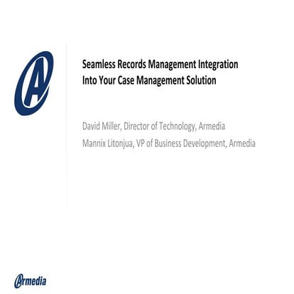 Acm and seamless records management integration webinar   3-4-14