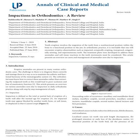 ORTHODONTIC TREATMENT OF AN IMPACTED MAXILLARY CENTRAL INCISOR COMBINED ...