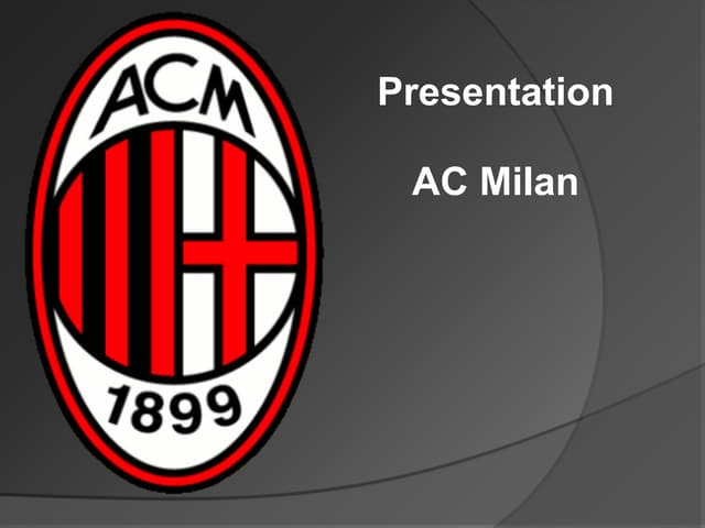 AC Milan Methodology
