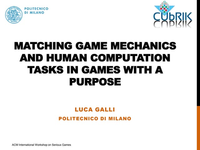 Matching Game Mechanics and Human Computation Tasks in Games with a Purpose